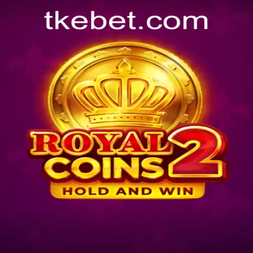 Discover the Thrilling World of RoyalCoins2 and Learn About Kebet PH Login