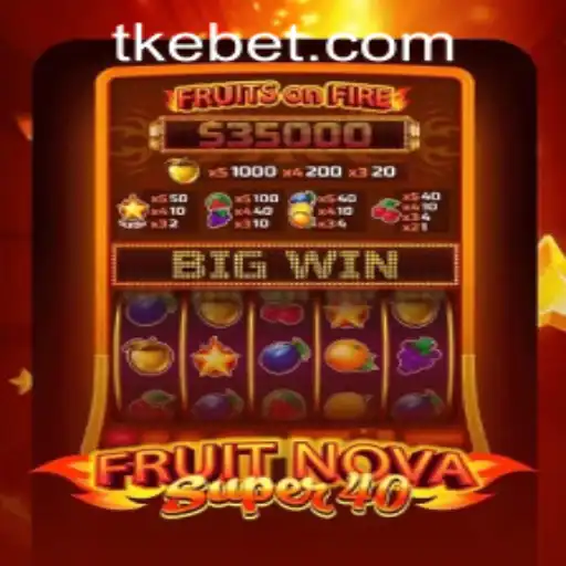 Exploring the Thrills of FruitNovaSuper40 and Kebet PH Login
